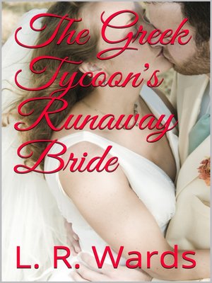 cover image of The Greek Tycoon's Runaway Bride